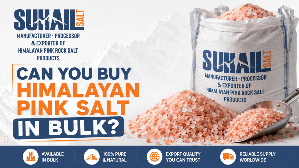 Buy Himalayan Pink Salt in Bulk | Suhail Salt